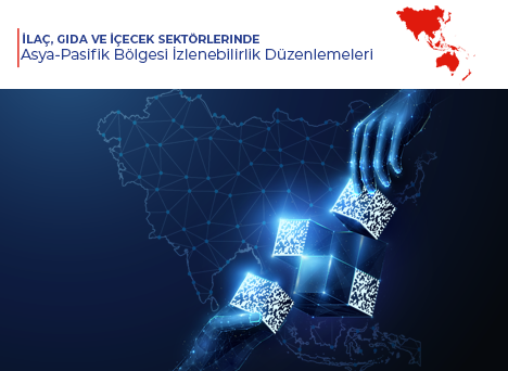 Asya-Pasifik Bölgesi İzlenebilirlik Düzenlemeleri