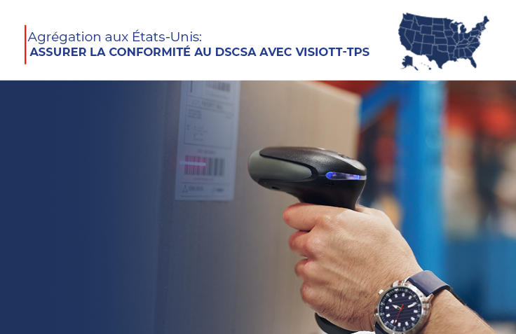 Aggregation In The Usa_ Ensuring Dscsa Compliance With Visiott-Tps
